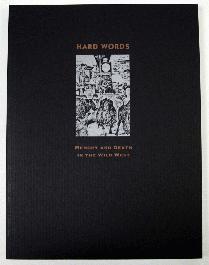 Hard Words: Memory and Death in the Wild West - 1